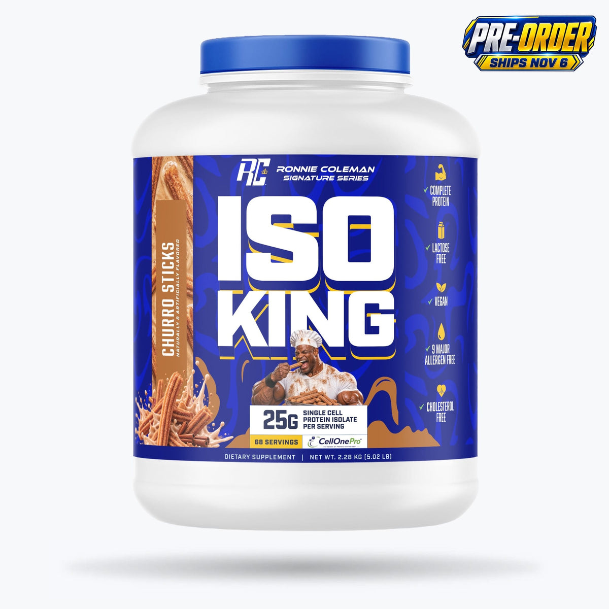 Ronnie Coleman Signature Series Protein 5lbs - *PRE-ORDER* / Churro Sticks Iso King - PRE-ORDER (Ships 11/6) Ronnie Coleman Signature Series Bodybuilding Supplements
