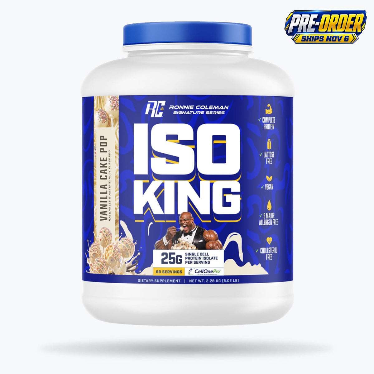Ronnie Coleman Signature Series Protein 5lbs - *PRE-ORDER* / Vanilla Cake Pop Iso King - PRE-ORDER (Ships 11/6) Ronnie Coleman Signature Series Bodybuilding Supplements