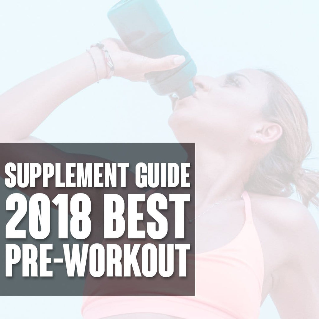 Supplements Guide: Best Pre Workout